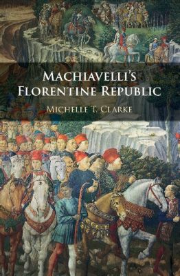 Belligerent Florentine Republic: A Tale of Machiavelli and the Siege of Prato